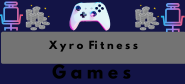 Xyrofitness GAMES